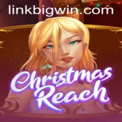Experience a Thrilling Adventure with ChristmasReach: Unlock the BIGWIN Potential