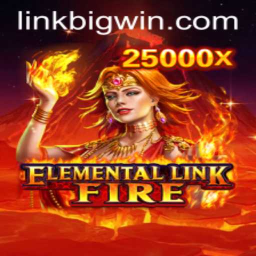 Discover the Thrills of ElementalLinkFire with the BIGWIN Bonus