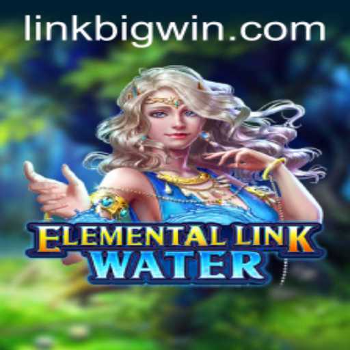 Dive Deep into ElementalLinkWater for a BIGWIN Adventure