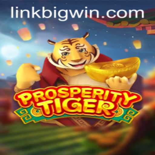 ProsperityTiger: A Roaring Adventure of Fortune and Strategy