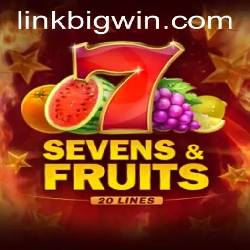 Exploring the Exciting World of SevensFruits20 with BIGWIN Opportunities